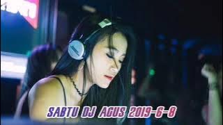 SABTU DJ AGUS 2019-6-8 ( HBD BROWNIS CYBER )