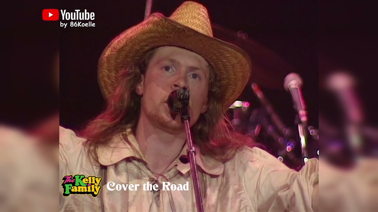 The Kelly Family - Cover the Road | Tough Road Live Concert 1994