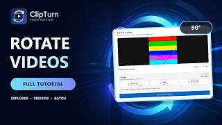 How to Rotate a Video in Windows 11 (Right-Click in File Explorer) + Batch Rotate | ClipTurn