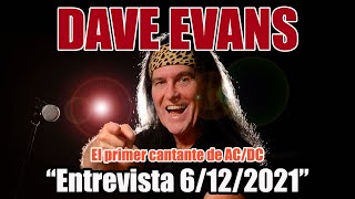 Dave Evans, "primer cantante de AC/DC" - Entrevista 6/12/2021 (English Subs) Profile