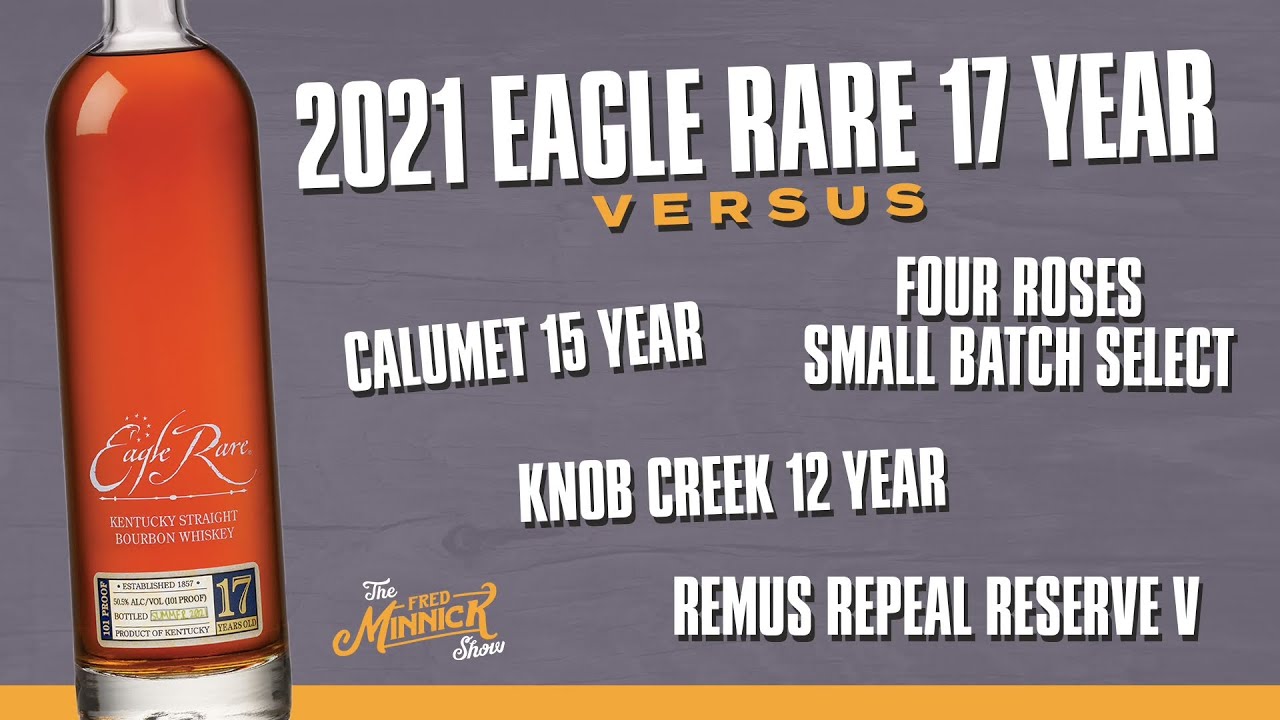 Eagle Rare 17 Year vs. Four Roses SB Select, Calumet 15 yr, Remus Repeal V and Knob Creek 12 year