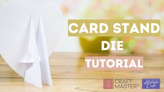 Create Card Stands Easily with Craft Master Fold Flat Easel Die!