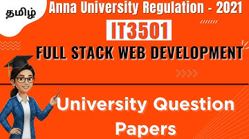 University previous year question papers in Full Stack Web Development in tamil||IT3501.