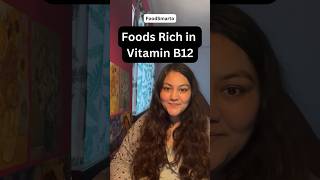 Vitamin B12 Rich Foods vitaminb12 healthylifestyle