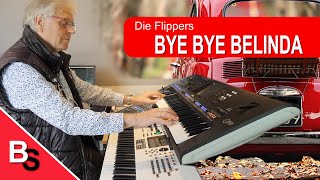 "Bye Bye Belinda" [Cover Version Flippers - Yamaha Genos - Montage ] Wonderful Keyboard Music  # 110