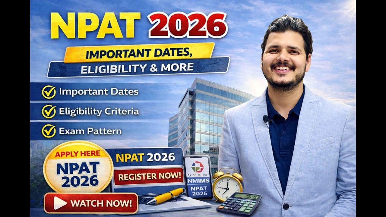 NPAT 2026 Complete Guide | Eligibility, Exam Pattern, Syllabus & Strategy