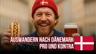 Auswandern nach Dänemark: Pro und Kontra 🇩🇰