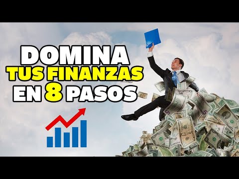 Domina tus Finanzas Personales: Toma el CONTROL de tu Dinero en 8 Pasos ...