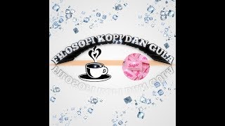 FILOSOFI GULA DALAM KOPI ||FILOSOFI KOPI DAN GULA ||