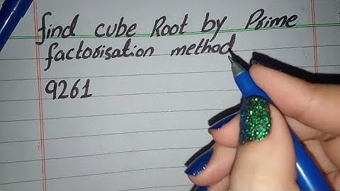 Cube Root by Prime Factorization Method | Find the Cube Root of 9261 by Prime Factorisation method