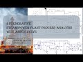 Regenerative Steam Power Plant Process Analysis with Aspen HYSYS