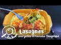 LASAGNES COURGETTES et RAVIOLES DU DAUPHINÉ #301