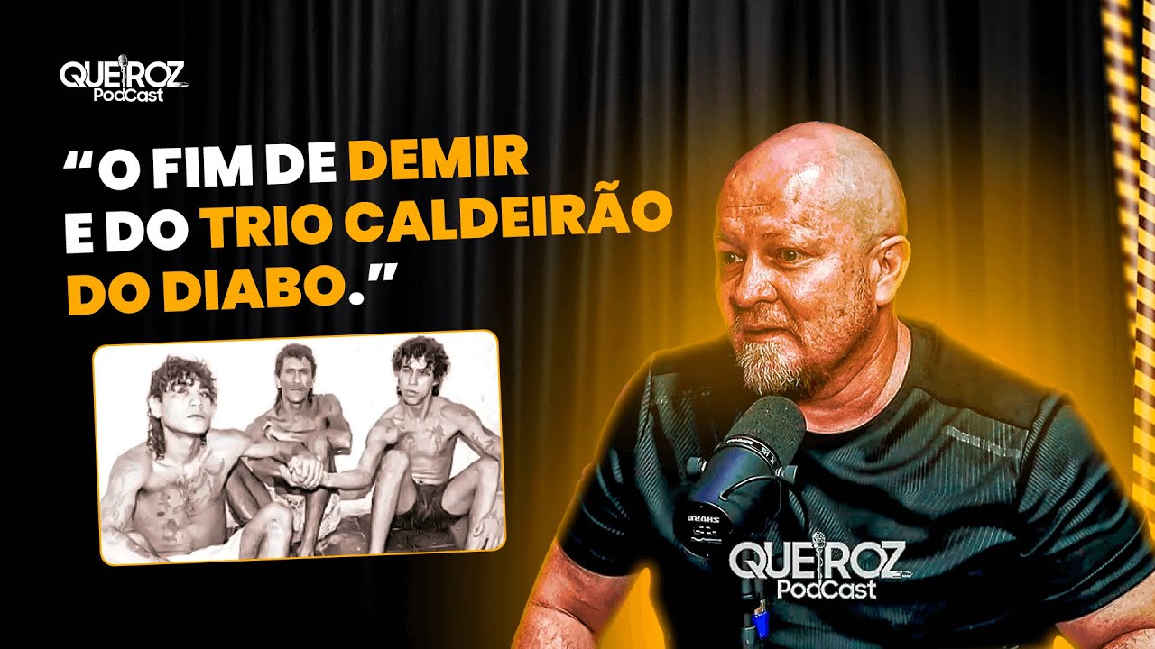 FIM do TRIO DO CALDEIRÃO DO DIABO: DEMIR, NALDINHO e PAULO QUEIXADA