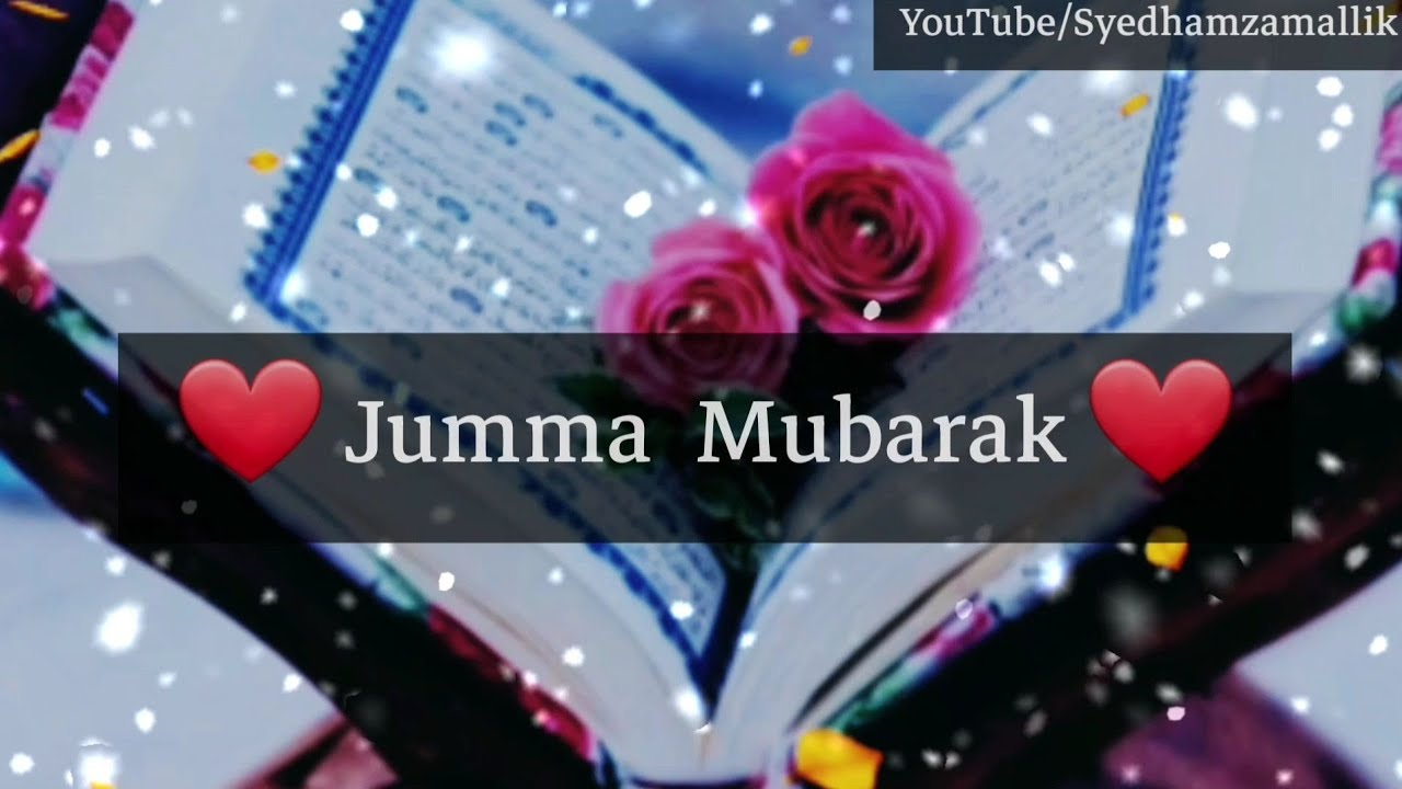 Latest Jumma Mubarak || Whatsapp Status || #JummaMubarak || Jumma ...
