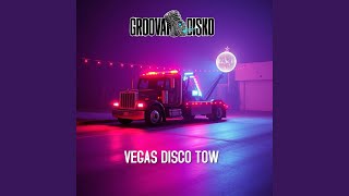 VEGAS DISCO TOW (feat. Jerry Morris)