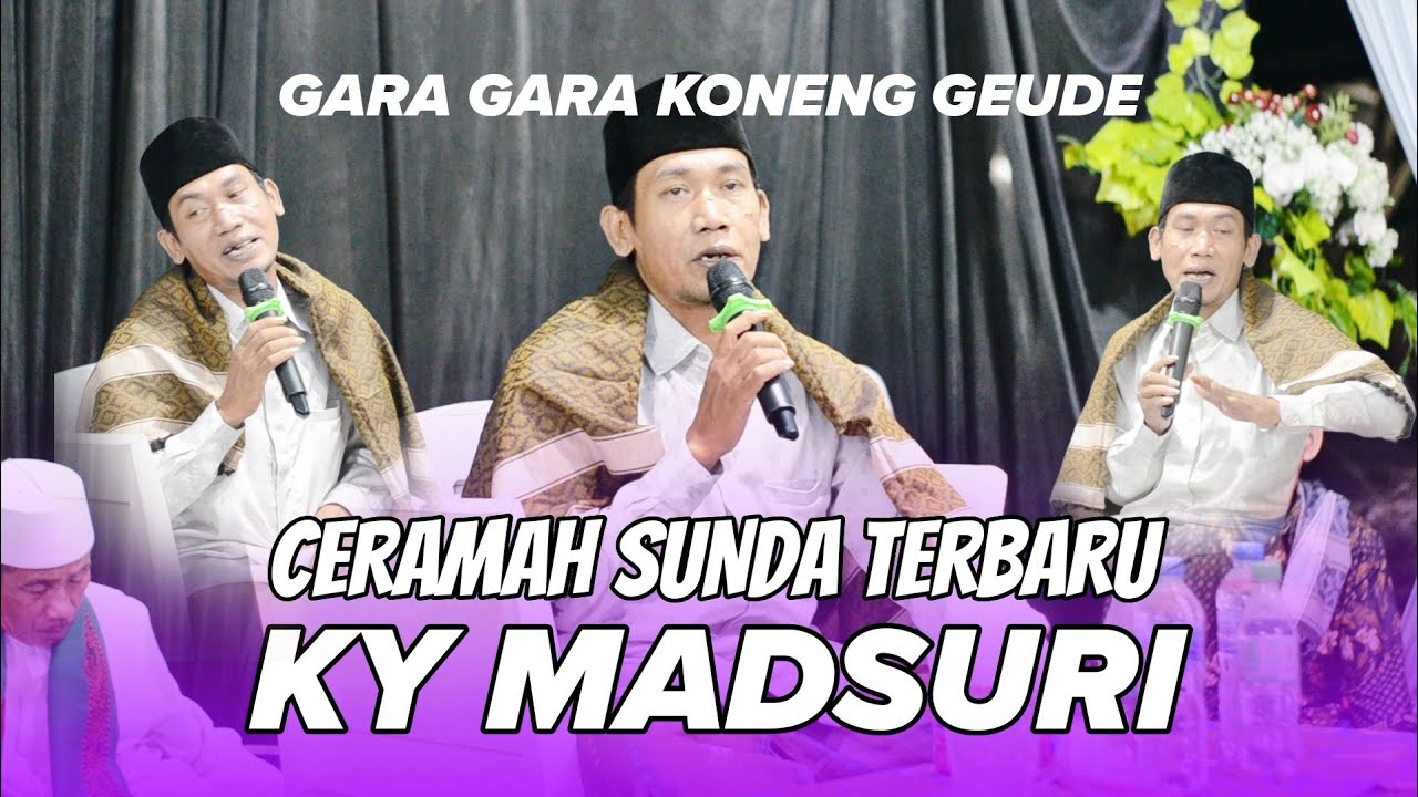 CERAMAH SUNDA SUPER LUCU TERBARU KY MADSURI | KI GULUDUG |