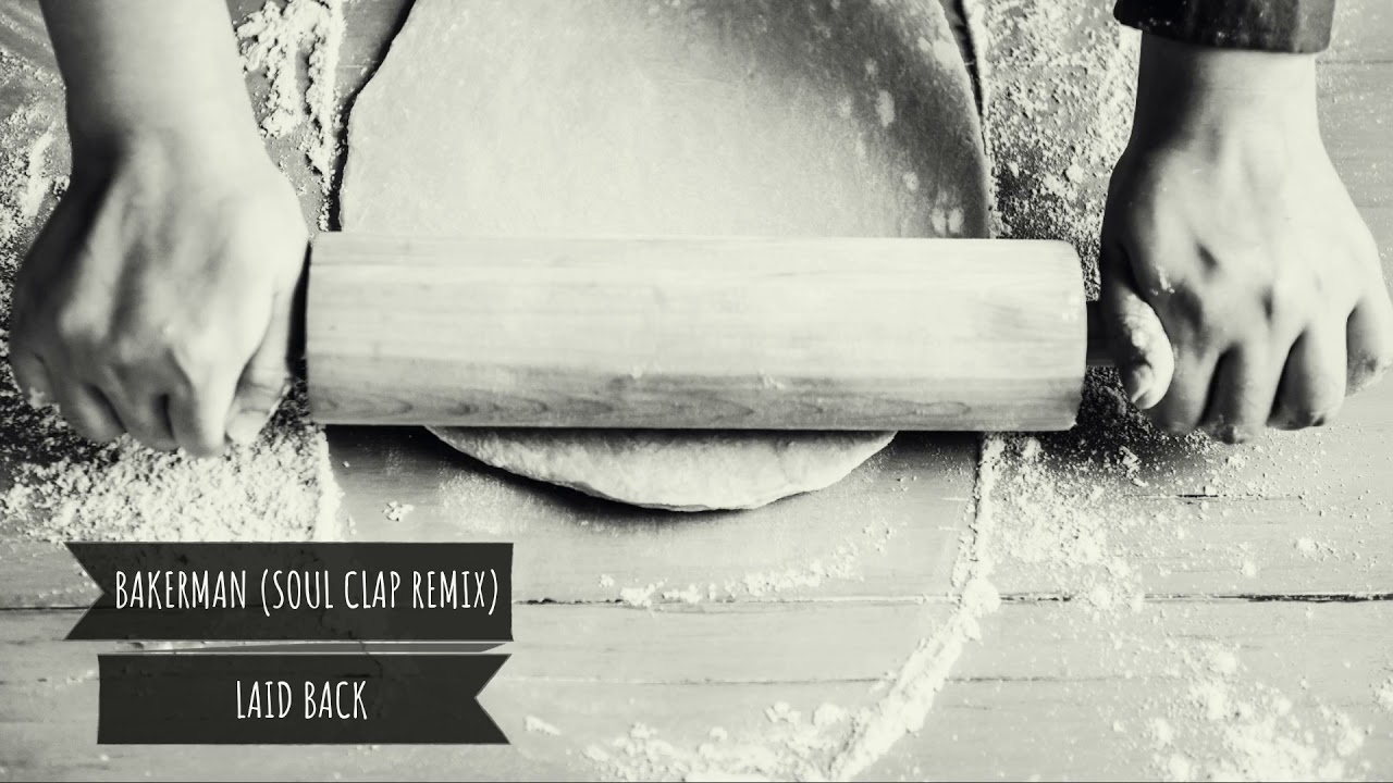 Laid Back - Bakerman (Soul Clap Remix) - YouTube