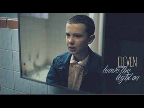 stranger things: eleven | leave the light on