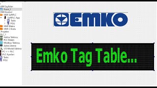 Emko Plc Ve Hmi Etiket Tag Tablosu - Listesi Oluşturma, Aktarma, Excel Sayfasından Çekme İşlemleri