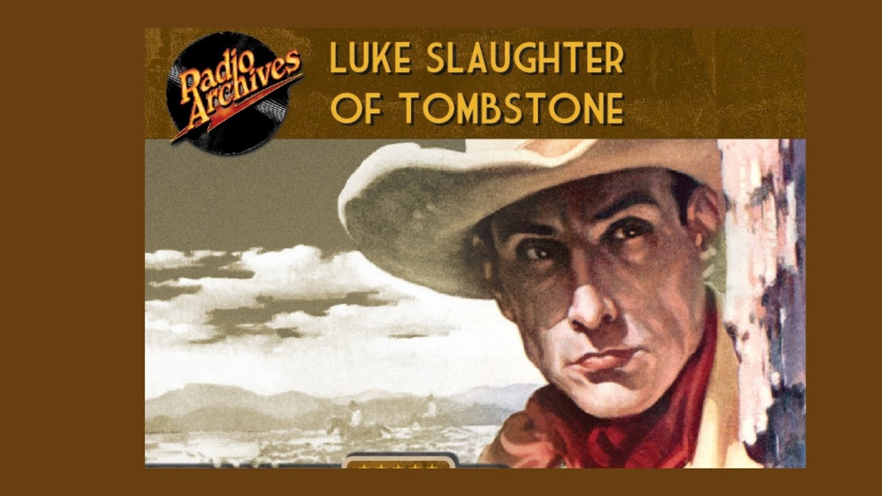 Luke Slaughter Luke Slaughter Of Tombstone - June Bride Last Show - YouTube