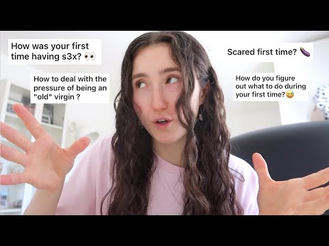 MY FIRST TIME | Answering all your questions . . .