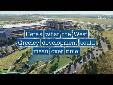 West Greeley’s Future: Investment Beyond Development