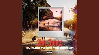 Summer Where You Been At (Radio Edit)