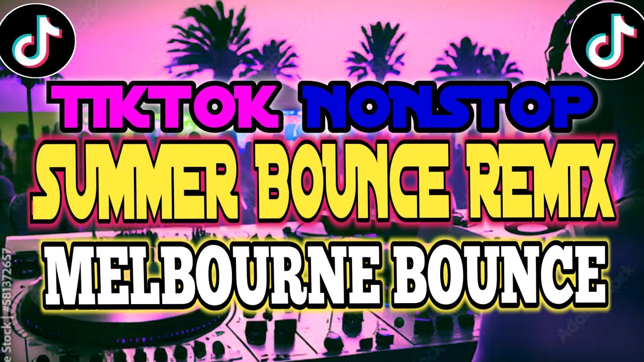 2K26 TIKTOK SUMMER TIME MELBOURNE BOUNCE DJ TONS REMIX