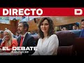 Directo  ayuso interviene en el pleno de la asamblea de madrid