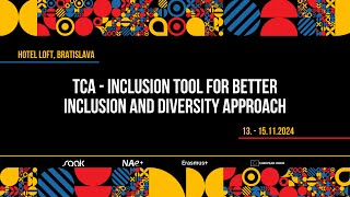 TCA - Inclusion tool for better inclusion and diversity approach
