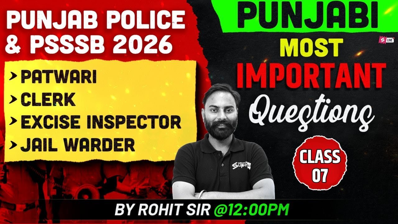 PSSSSB Patwari, Jail Warder, Punjab Police 2026 | Punjabi | Important Questions By Rohit Sir