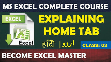 Excel Tutorial In Urdu || MS Excel Home Tab || Part - 3
