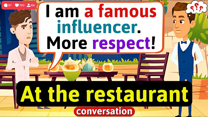 At the restaurant conversation (Influencer wants to eat for free) English Conversation Practice - DayDayNews