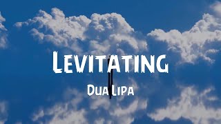 Levitating | Dua Lipa (Clean Lyrics)