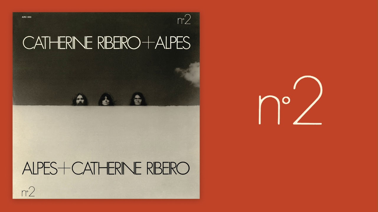 Catherine RIBEIRO + ALPES - Poème Non Epique - YouTube