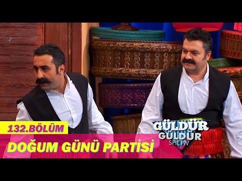 Güldür Güldür Show 132.Bölüm - Doğum Günü Partisi