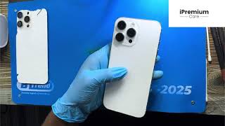 The Ultimate Guide to iPhone 16 Pro Max Back Glass Replacement at iPremium Care