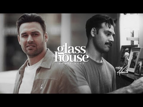 Eddie Diaz | Glass House