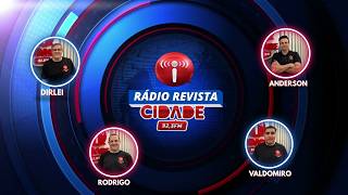 RÁDIO REVISTA CIDADE - 26 de Maio 2026