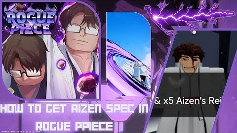 Showcasing Aizen Spec and How To Get it | Rogue Piece