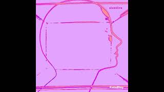 Slowdive - Don't Know Why (Instrumental)