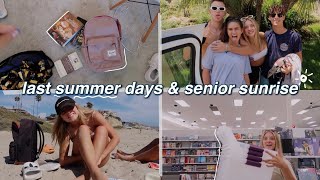 VLOG | senior sunrise, last days of summer, and more back to school prep