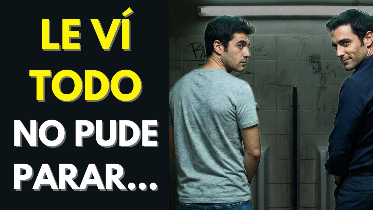 🔥PARECÍA HETERO...HASTA QUE COINCIDIMOS EN EL BAÑO  | Historia Gay | LGTBQ+