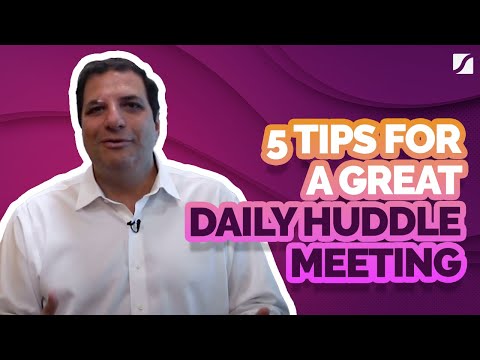 5 Tips For a Great Daily Huddle Meeting