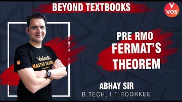 Fermat’s Theorem in Number Theory  L-6 | Beyond Textbooks | Maths Olympiad | Vedantu Olympiad School
