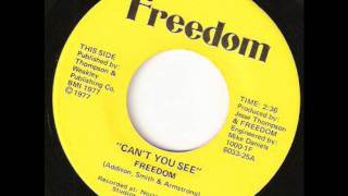 Video thumbnail of "Can't You See  -  Freedom"