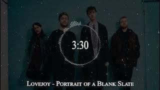 Lovejoy - Portrait of a Blank Slate
