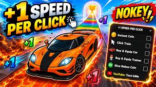 🚗 +1 Speed Per Click Script (2026) | Instant Coin, Click Train & Buy/Equip Car