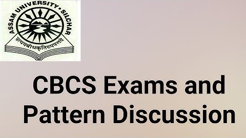 Assam University Silchar|| TDC Exams and Pattern Discussion||