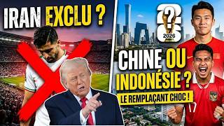 L'Iran VIRÉ de la Coupe du Monde 2026 ? Indonésie ou Chine pour le REMPLACER : Vérité choquante !